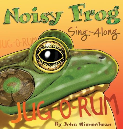 Noisy Frog Sing-Along