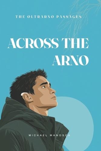 Across the Arno