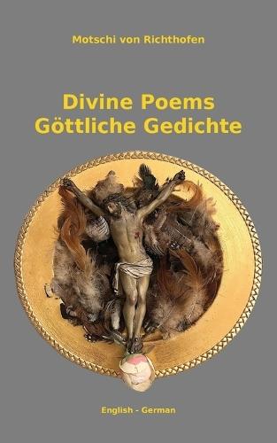 Divine Poems - Göttliche Gedichte