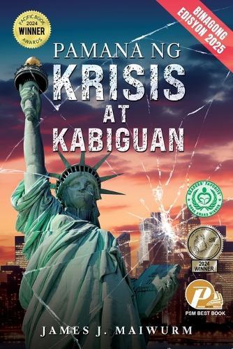 Pamana ng Krisis at Kabiguan: Binagong Edisyon 2025