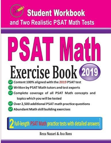 PSAT Math Exercise Book: Student Workbook and Two Realistic PSAT Math Tests