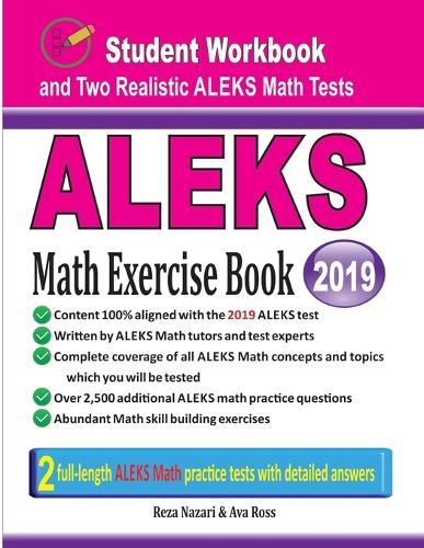 ALEKS Math Exercise Book: Student Workbook and Two Realistic ALEKS Math Tests