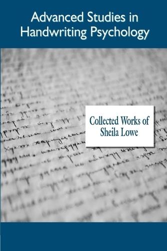 Advanced Studies in Handwriting Psychology, Collected Works of