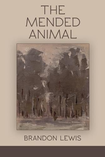 The Mended Animal