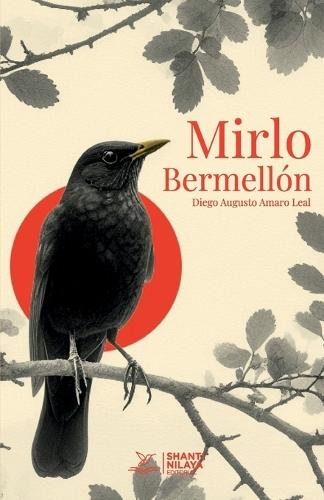 Mirlo Bermellón