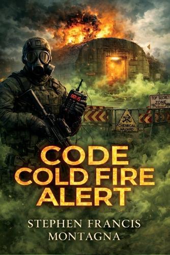 Code Cold Fire Alert