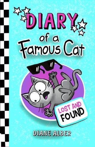 Diary of a Famous Cat: Lost and Found