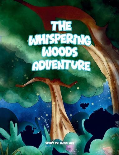 The Whispering Woods Adventure