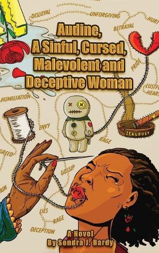 Audine's Story: A Sinful, Cursed, Malevolent, and Deceptive Woman Book 2