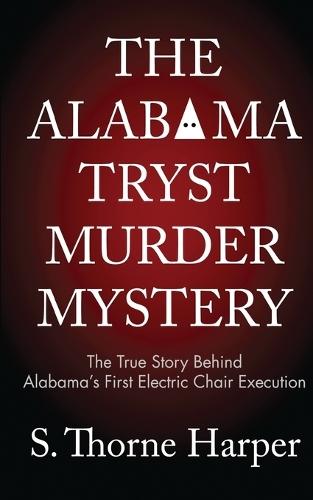 The Alabama Trust Murder Mystery