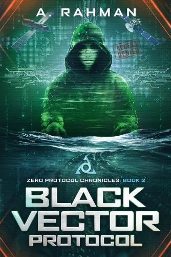 Black Vector Protocol: Book 2