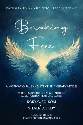 Breaking Free: A Motivational Enhancement Therapy Model