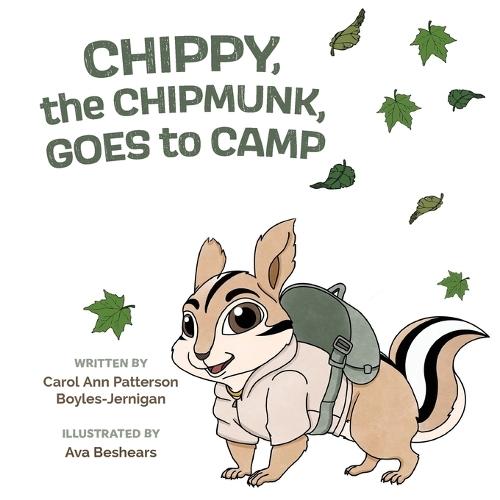 Chippy, the Chipmunk, Goes to Camp