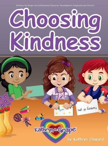Choosing Kindness (Songbook)