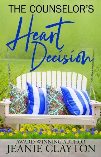 The Counselor's Heart Decision