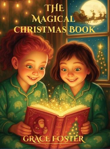 The Magical Christmas Book