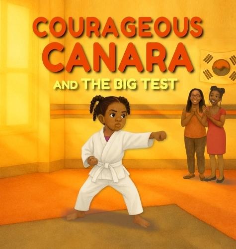Courageous Canara and The Big Test