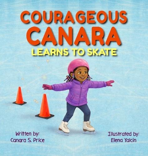 Courageous Canara Learns to Skate