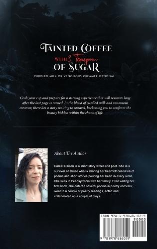 Tainted Coffee With 3 Teaspoons Of Sugar: Curdled Milk Or Venomous Creamer Optional