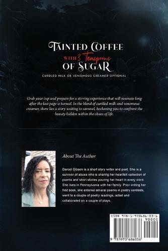 Tainted Coffee With 3 Teaspoons Of Sugar: Curdled Milk Or Venomous Creamer Optional