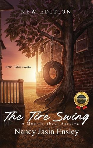 The Tire Swing: A Memoir About Survival