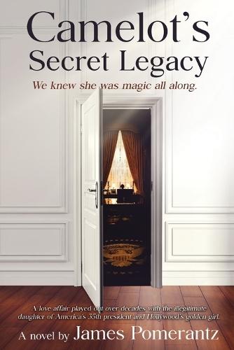Camelot's Secret Legacy