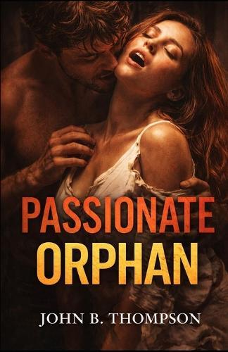 Passionate Orphan