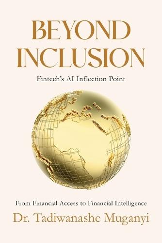 Beyond Inclusion: Fintech's AI Inflection Point