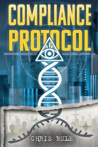 The Compliance Protocol