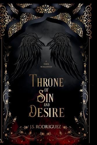 Throne of Sin and Desire: A Dark Romantasy