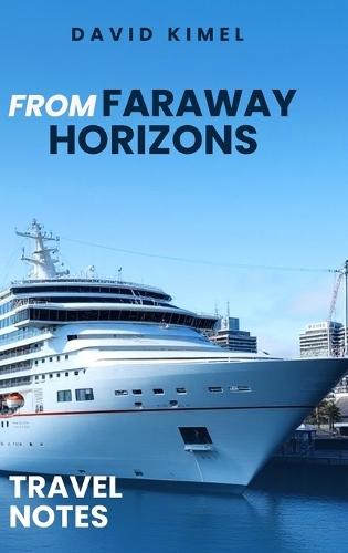 From Faraway Horizons