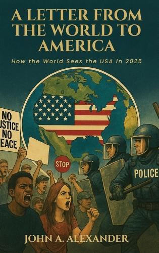 A Letter from the World to America: How the World Sees the USA in 2026