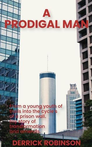 A Prodigal Man