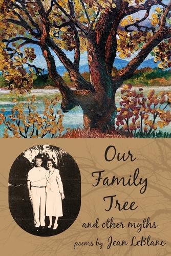 Our Family Tree and Other Myths