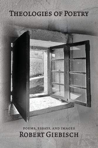 Theologies of Poetry