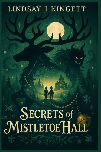 Secrets of Mistletoe Hall