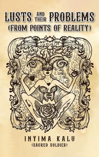 Lusts and Their Problems: From Points of Reality