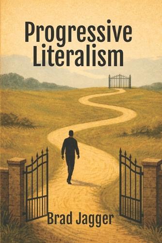 Progressive Literalism