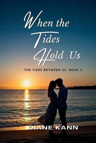 When the Tides Hold Us