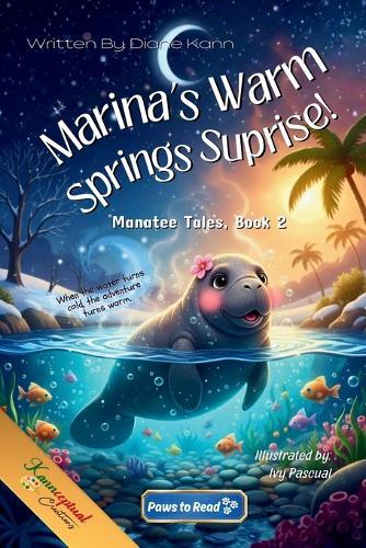 Marina's Warm Springs Surprise