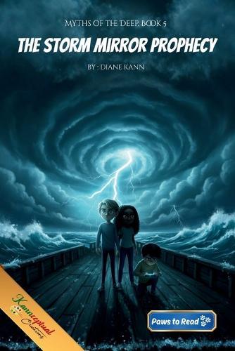 The Storm Mirror Prophecy