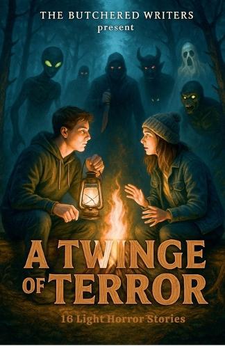A Twinge of Terror: 16 Light Horror Stories