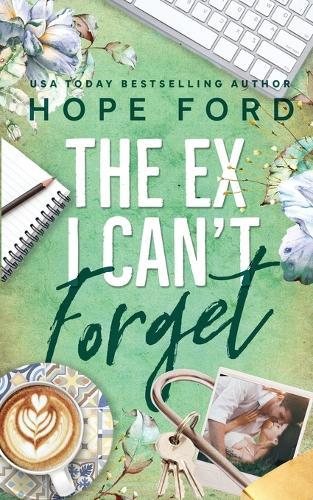 The Ex I Can't Forget