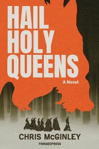 Hail Holy Queens: A Novel: A Novel