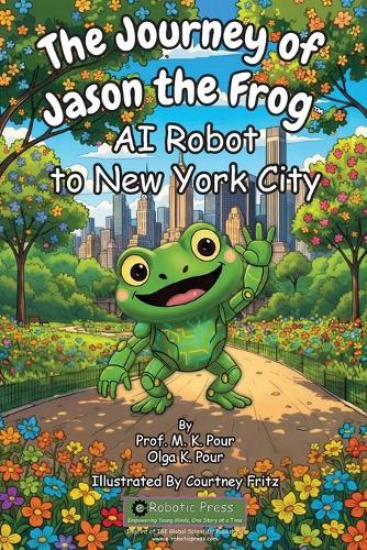 The Journey of Jason the Frog(TM) AI Robot to New York City
