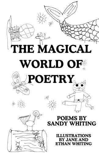 The Magical World of Poetry