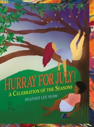 Hurray for July!