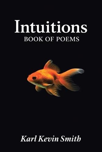 Intuitions: Book of Poems