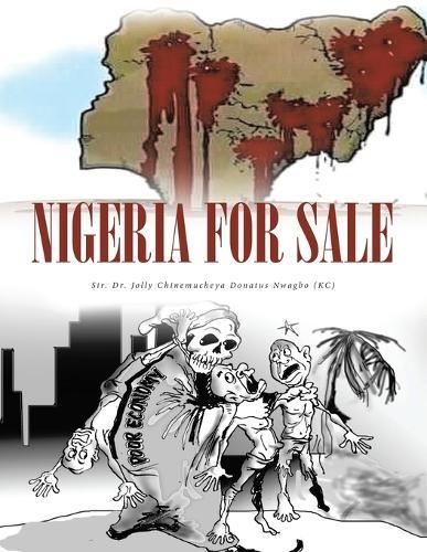Nigeria for Sale: But Who Will Buy?