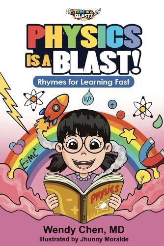 Physics Is A Blast: Rhymes for Learning Fast